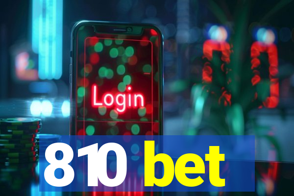 810 bet